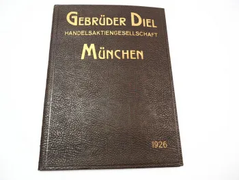 Dokumentenmappe Gebrüder Diel Handelsaktiengesellschaft München 1926