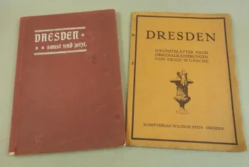 Dresden sonst und jetzt + Kunstblätter nach Originalradierungen von E. Wünsche