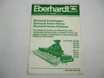 Eberhardt KE 203 253 303 403 Kreiseleggen Betriebsanleitung Ersatzteilliste 1994