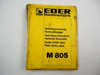 Eder M 805 Hydraulikbagger Betriebsanleitung Betriebsanweisung Bedienung