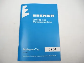 Eicher 3254 Königstiger Schlepper Betriebsanleitung Bedienung & Wartung