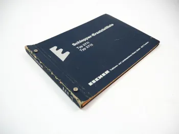 Eicher 3711 3712 Allrad Schlepper Ersatzteilliste A 1973 Original Ersatzteilkatalog