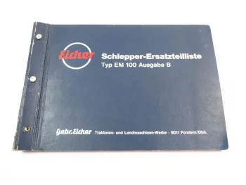Eicher EM 100 Eicher Leopard Ersatzteilliste Ausgabe B Ersatzteilkatalog
