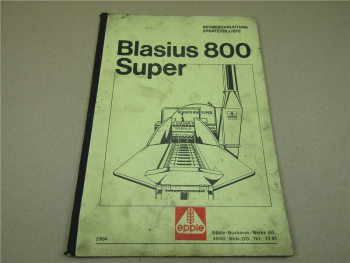 Epple Blasius 800 Super Bedienungsanleitung Ersatzteilliste 1972