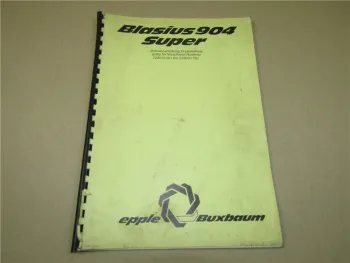 Epple Blasius 904 Super Bedienungsanleitung Ersatzteilliste