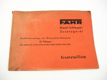 Fahr D12 bis D30L Kraftheberanlage mit Dreipunktaufhängung Ersatzteilliste 1953