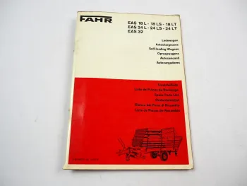 Fahr EAS 18 24 32 L LS LT Ladewagen Ersatzteilliste Ersatzteilkatalog 1971