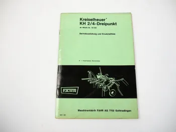 Fahr KH2 KH4 Kreiselheuer Dreipunkt Betriebsanleitung Ersatzteilliste 1968