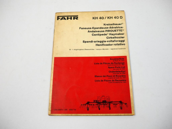 Fahr KH40 KH40D Kreiselheuer Ersatzteilliste Spare Parts List 1974