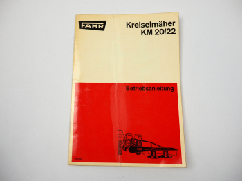 Fahr KM20 KM22 Kreiselmäher Betriebsanleitung Bedienungsanleitung 1969