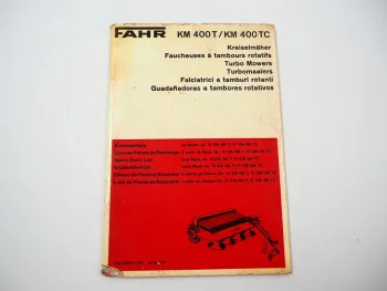Fahr KM400 T TC Kreiselmäher Ersatzteilliste Ersatzteilkatalog 1977