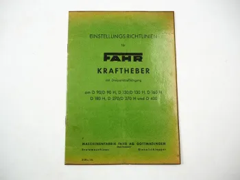 Fahr Kraftheber für D 90 130 160 180 270 400 Schlepper Betriebsanleitung 1957