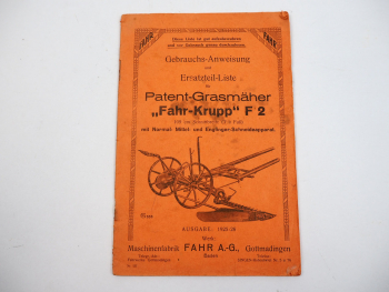 Fahr Krupp F2 Patent Grasmäher Betriebsanleitung Ersatzteilliste 1925/26