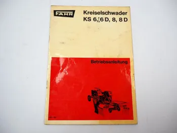 Fahr KS 6 6D 8 8D Kreiselschwader Betriebsanleitung Bedienungsanleitung 1969