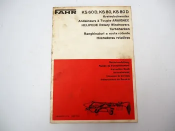 Fahr KS60D KS80 KS80D Kreiselschwader Betriebsanleitung 1975