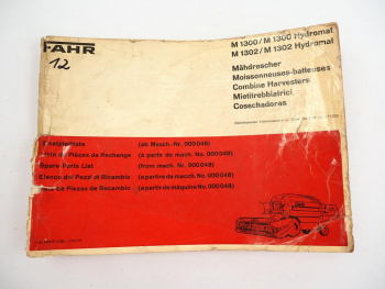 Fahr M1300 M1302 Hydromat Mähdrescher Ersatzteilliste Spare Parts List 1977