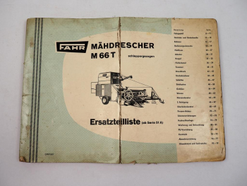 Fahr M66T Mähdrescher schleppergezogen Ersatzteilliste Ersatzteilkatalog 1965