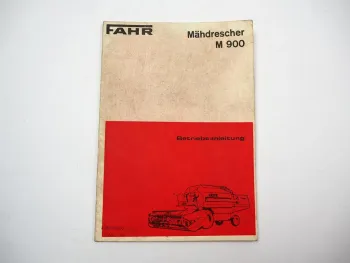 Fahr M900 Mähdrescher Betriebsanleitung Bedienungsanleitung 1974