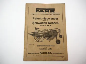 Fahr Patent Heuwender Schwadenrechen U5-U8 Betriebsanleitung Ersatzteilliste 42