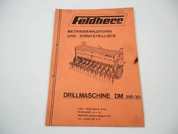 Feldherr DM 250 300 Drillmaschine Betriebsanleitung Ersatzteilliste