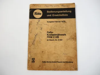 Fella FKM2HS Kreiselmähwerk Bedienungsanleitung Ersatzteilliste 1973