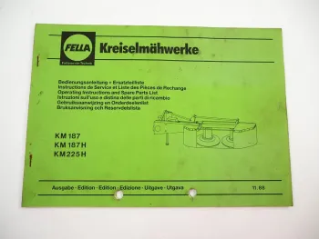 Fella KM 187 225 H Kreiselmähwerk Bedienungsanleitung Ersatzteilliste 1988