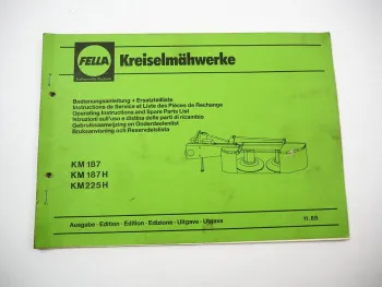 Fella KM 187 225 H Kreiselmähwerk Bedienungsanleitung Ersatzteilliste 1988