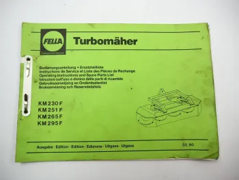 Fella KM 230 251 265 295 F Turbomäher Betriebsanleitung Ersatzteilliste 1990