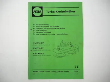 Fella KM 230 270 300 FP Turbo Kreiselmähwerk Betriebsanleitung 2006