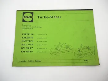 Fella KM 230 270 300 FZ FP Turbo Mäher Ersatzteilliste Ersatzteilkatalog 1990er