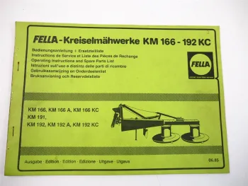 Fella KM166 191 192 A KC Kreiselmähwerk Bedienungsanleitung Ersatzteilliste 1985