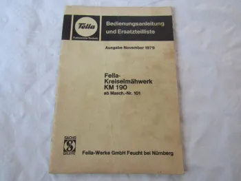 Fella KM190 Kreiselmähwerk Betriebsanleitung Ersatzteilliste 11/1979
