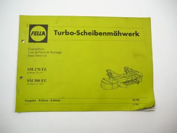 Fella SM 270 300 FZ Turbo Scheibenmähwerk Ersatzteilliste Ersatzteilkatalog 1995