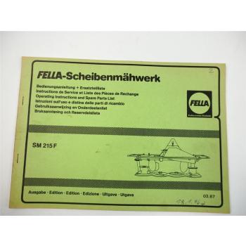 Fella SM215F Scheibenmähwerk Betriebsanleitung Bedienung Ersatzteilliste 1987
