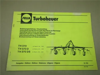 Fella TH 370 370D 370DS Turboheuer Ersatzteilliste Bedienungsanleitung 1990
