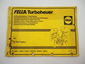 Fella TH520 Hydro Turboheuer Bedienungsanleitung Ersatzteilliste 1987