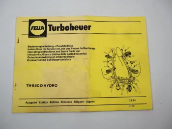 Fella TH680D Hydro Turboheuer Bedienungsanleitung Ersatzteilliste 1991