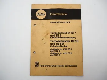 Fella TS7 TS8 TS7D TS8D Turboschwader Ersatzteilliste 1974