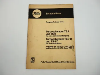 Fella TS7 TS8 TS7D TS8D Turboschwader Ersatzteilliste 1975