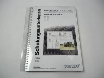 Fendt 400 Vario COM III Schaltplan Elektrik Hydraulik Schulungsunterlagen 2008