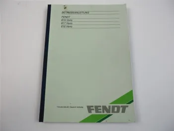Fendt 815 817 818 Vario Betriebsanleitung ab Fg. 0001 07/2002 Wartung Bedienung
