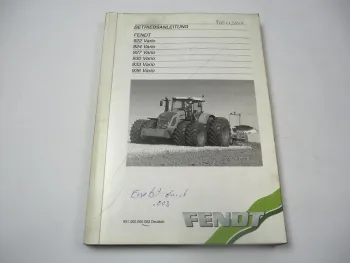 Fendt 922 924 927 930 933 936 Vario Betriebsanleitung Bedienung Wartung 2006