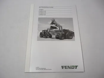 Fendt Cargo 3X 4X 5X Frontlader Betriebsanleitung Bedienung Wartung 2011