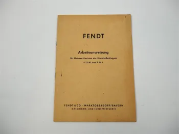 Fendt F12HL F24L Schlepper Arbeitsanweisung für Motoren Revision 1955