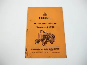 Fendt F15 F20 Dieselross Betriebsanleitung Wartung 1953