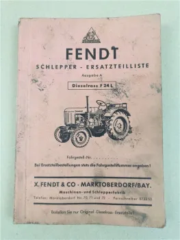 Fendt F24L Schlepper Dieseloss Ersatzteilliste Ersatzteilkatalog 1954 Ausgabe A
