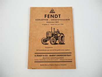 Fendt F40P Schlepper Ersatzteilliste und Getriebe Bedienung Wartung ETL 1952