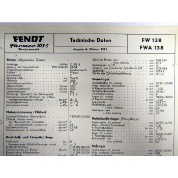 Fendt Farmer 103 S FW FWA 138 Anzugswerte Technische Daten 1972