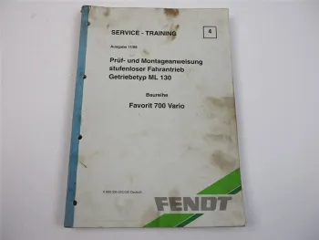 Fendt Favorit 711 712 714 716 Vario 700 Fahrantrieb ML130 Werkstatthandbuch