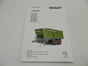 Fendt Tigo 65 75 90 100 XR D Ladewagen Betriebsanleitung Bedienung Wartung 2020